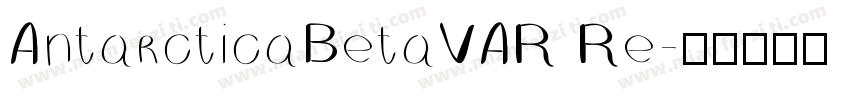 AntarcticaBetaVAR Re字体转换